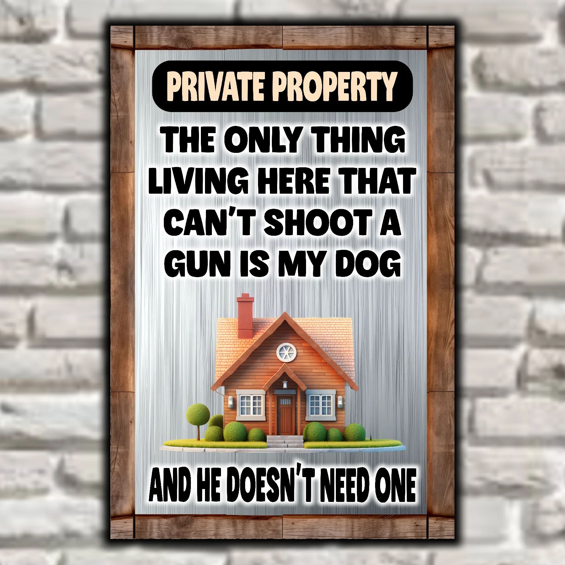 Can’t Shoot A Gun Is My Dog And He Doesn’t Need One 9