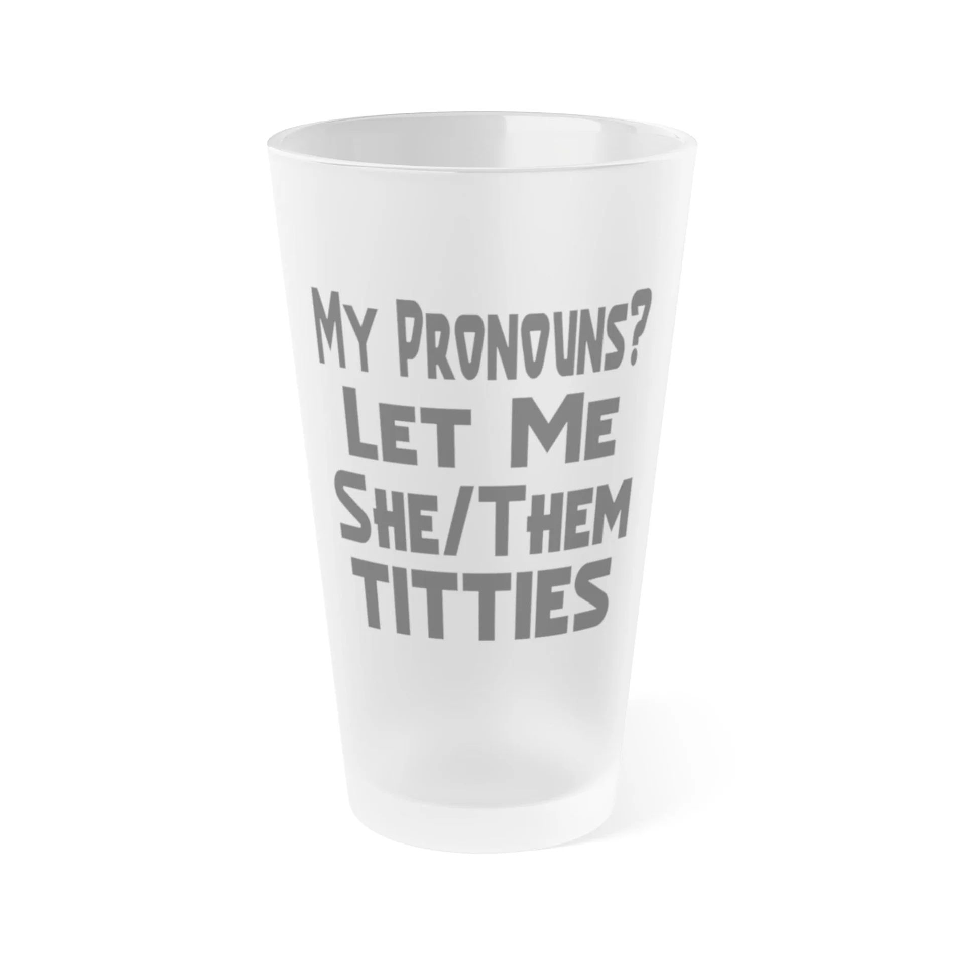 My Pronouns? Let Me She/Them Titties 2