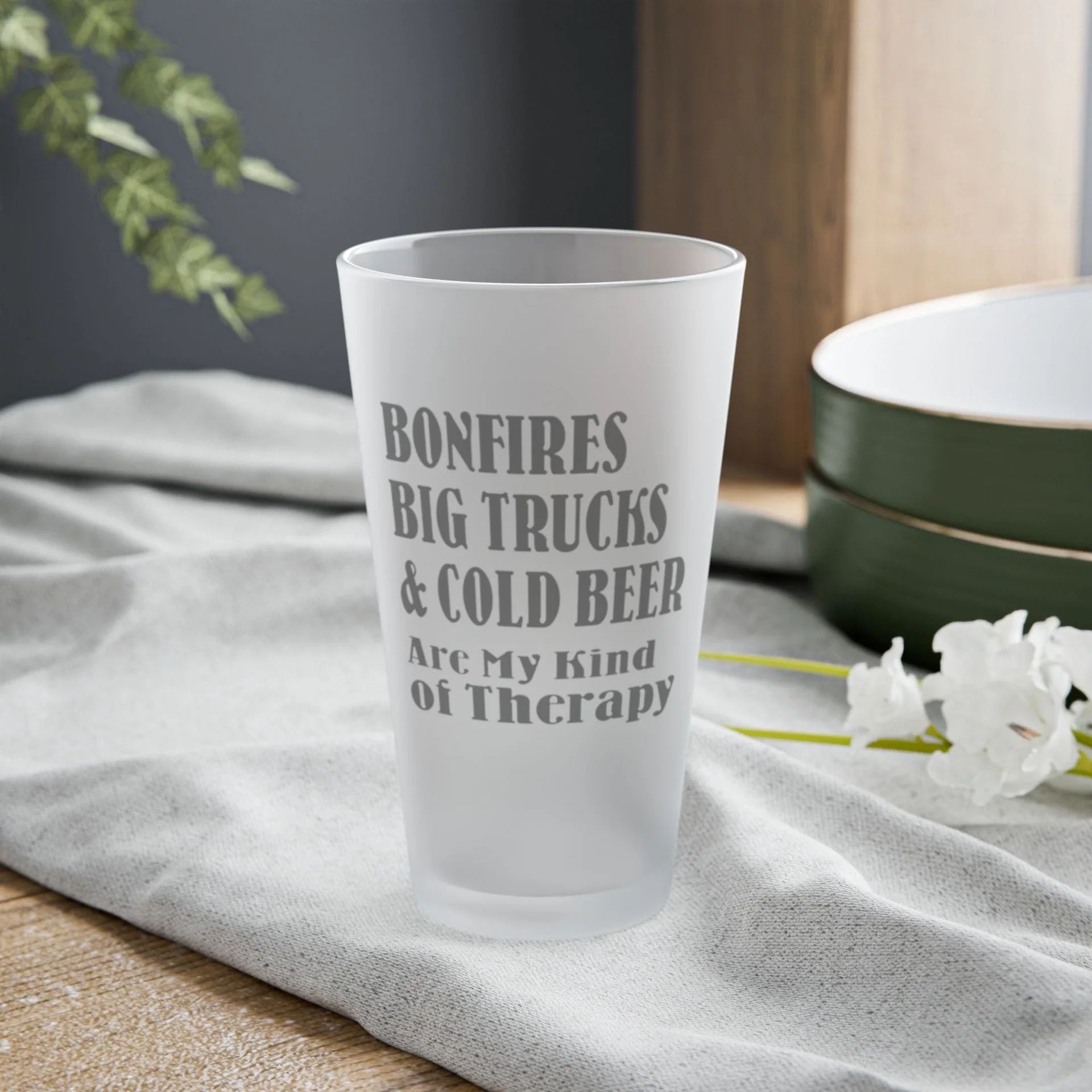 Bonfires, Big Trucks & Cold Beer Are My Kind Of Therapy 3