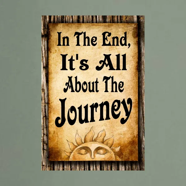 It's All About The Journey