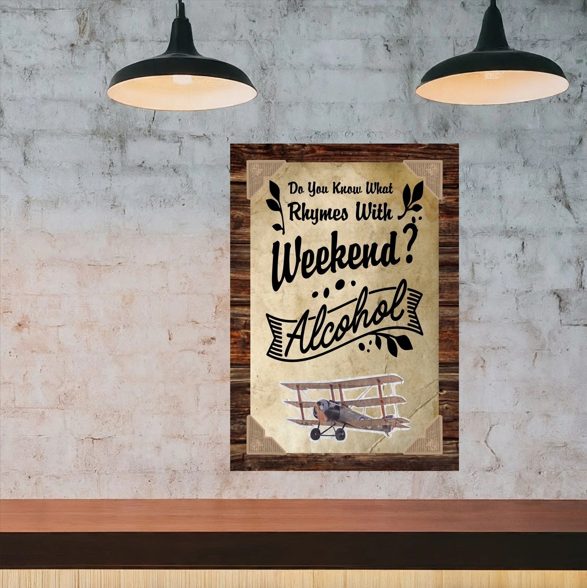 Do You Know What Rhymes With Weekend? Alcohol (plane) 3