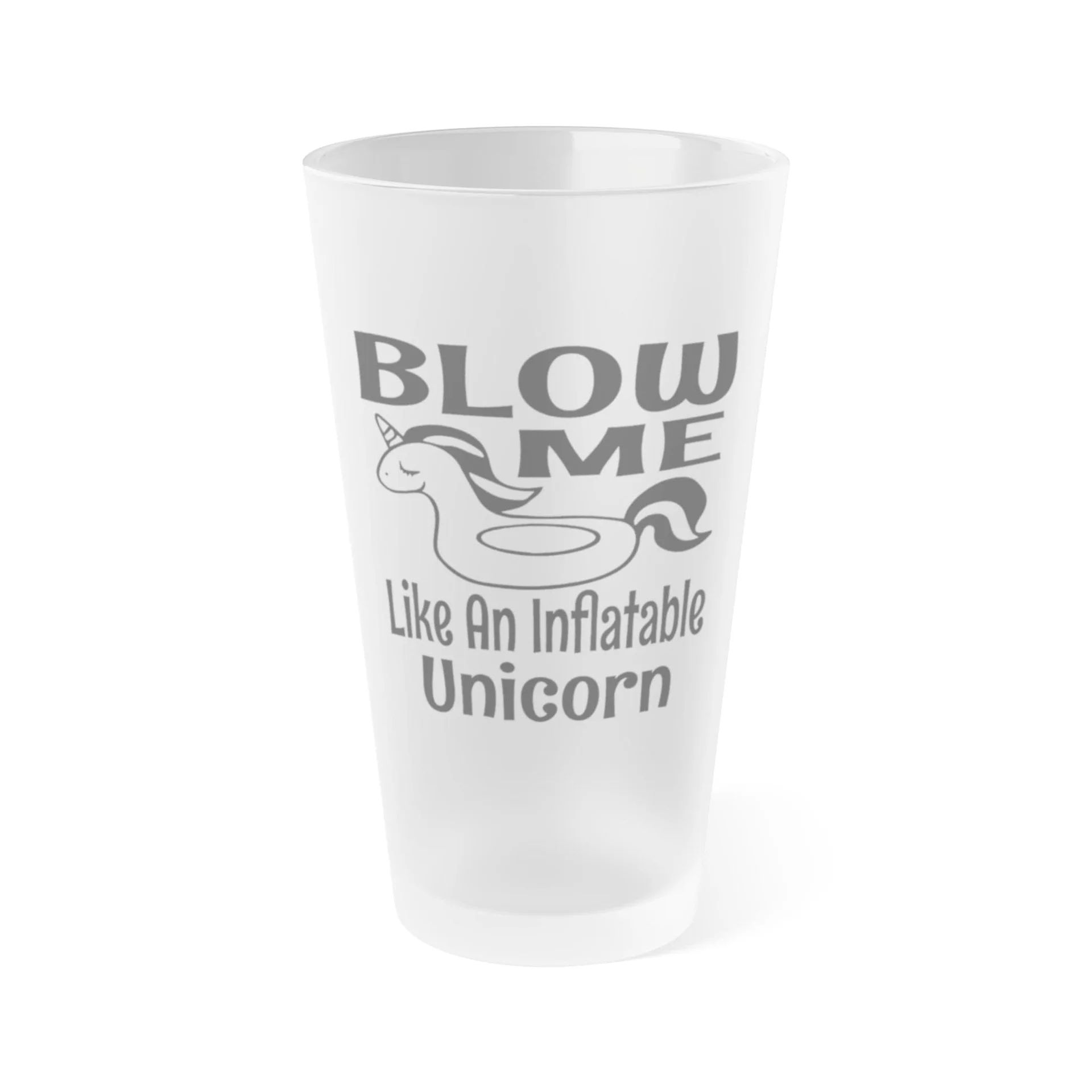 BLOW ME Like An Inflatable Unicorn 3