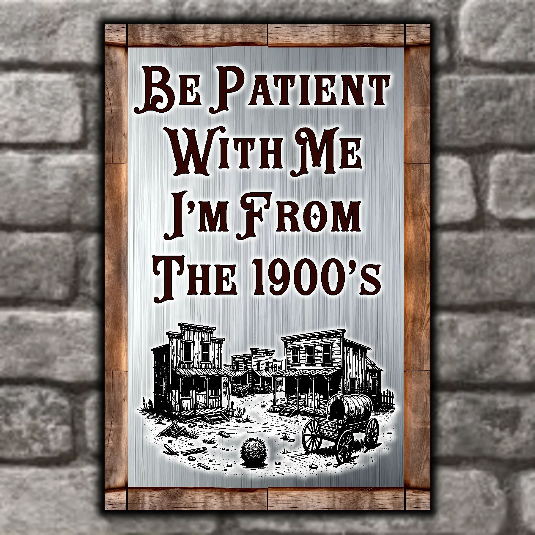 Be Patient With Me, I'm From The 1900's 6