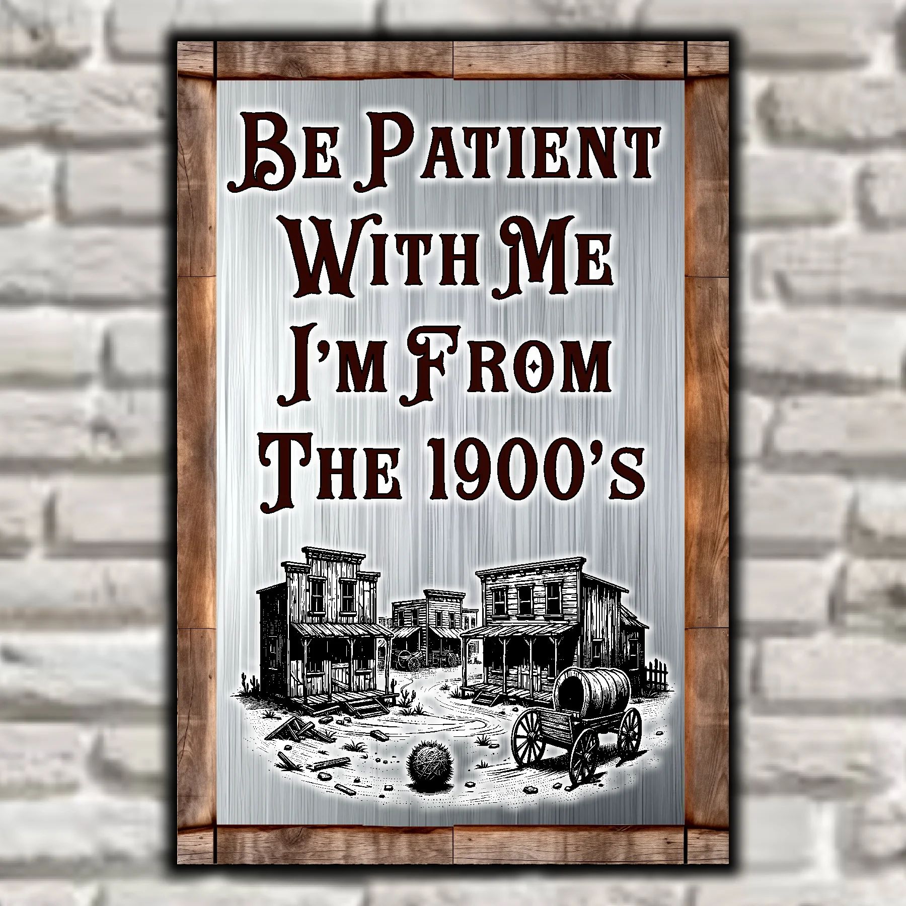 Be Patient With Me, I'm From The 1900's 9