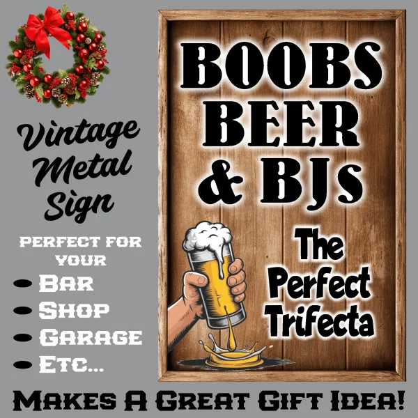 Boobs, Beer & BJs - The Perfect Trifecta
