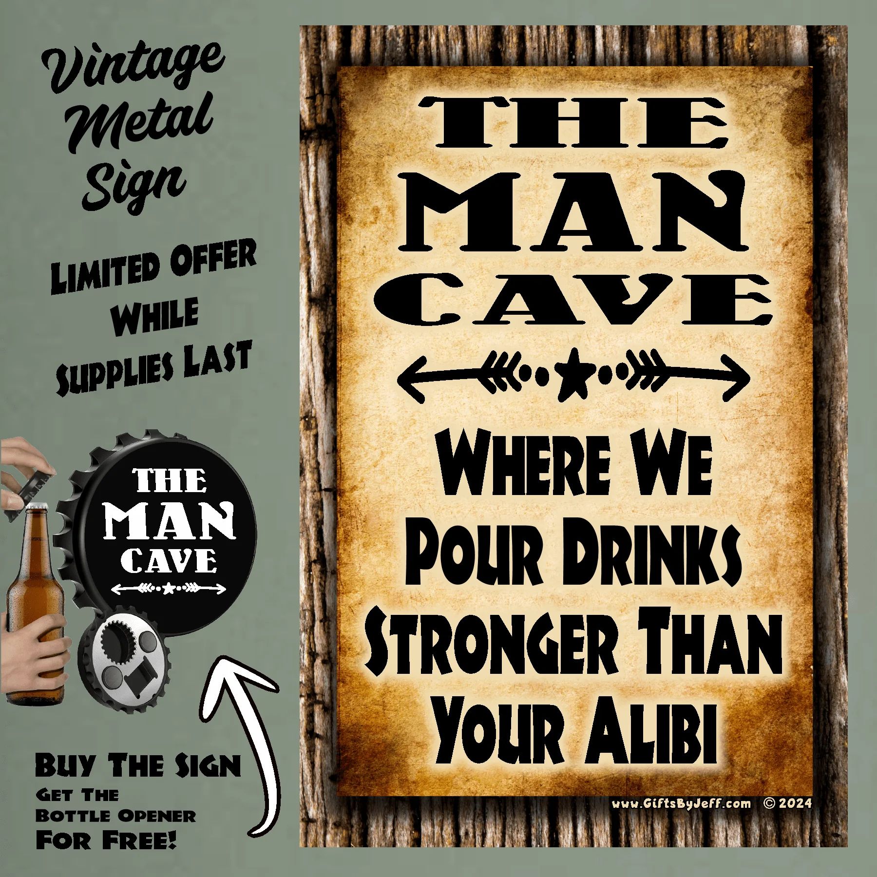 Man Cave, Where We Pour Drinks Stronger Than Your Alibi FBO