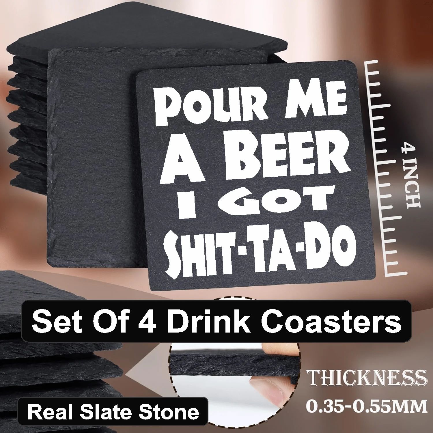 Pour Me A BEER, I Got Shit-Ta-Do