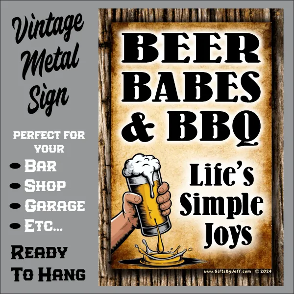 BEER, BABES & BBQ - Life's Simple Joys