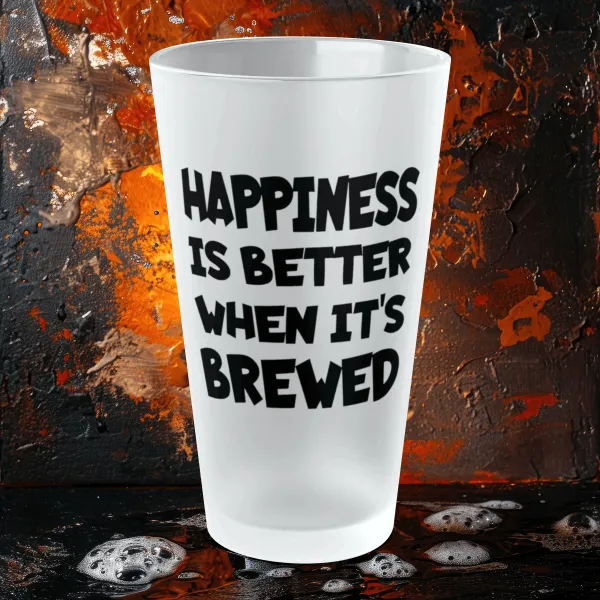 HAPPINESS Is Better When It's BREWED