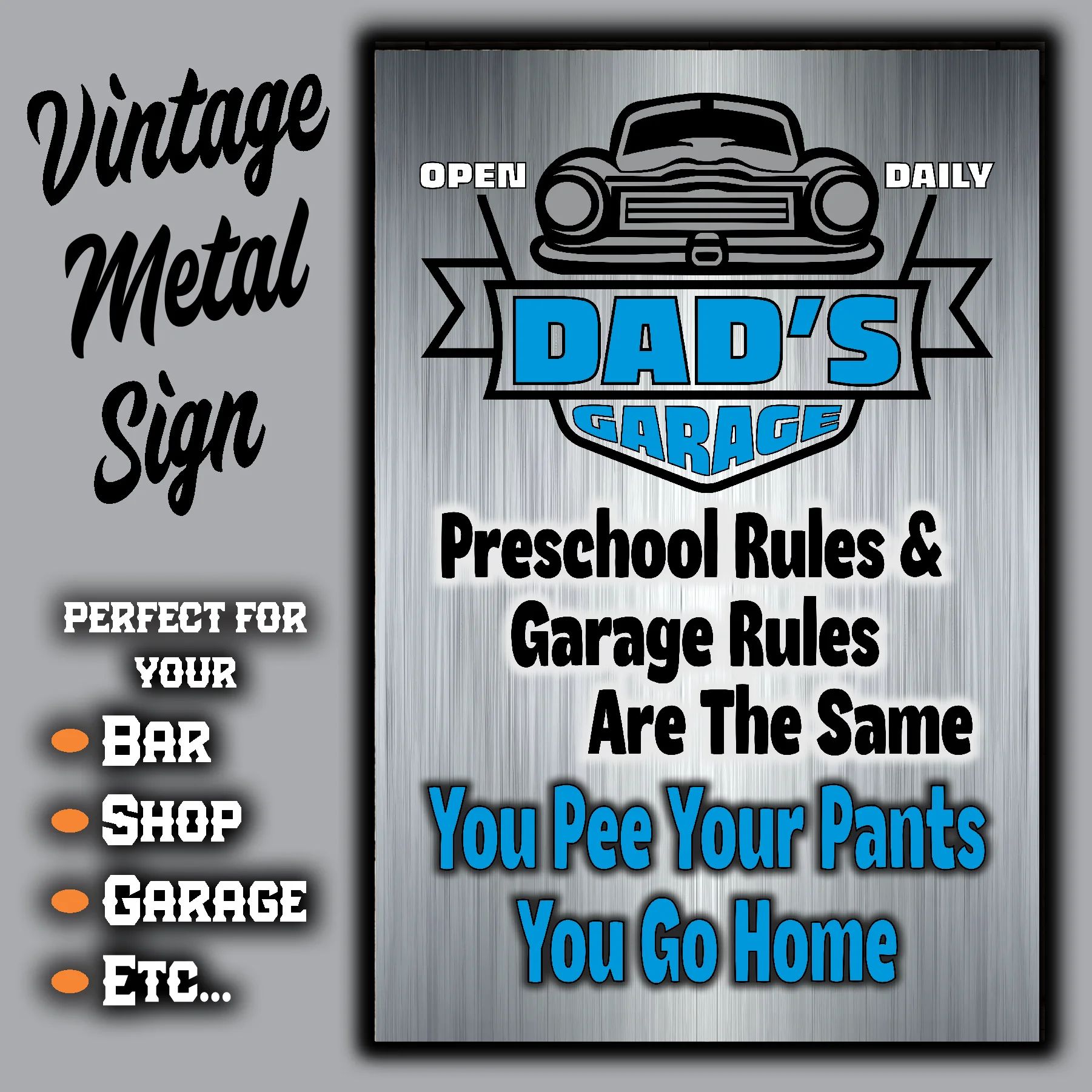 DAD's GARAGE ~ Pee Your Pants, You Go Home 3