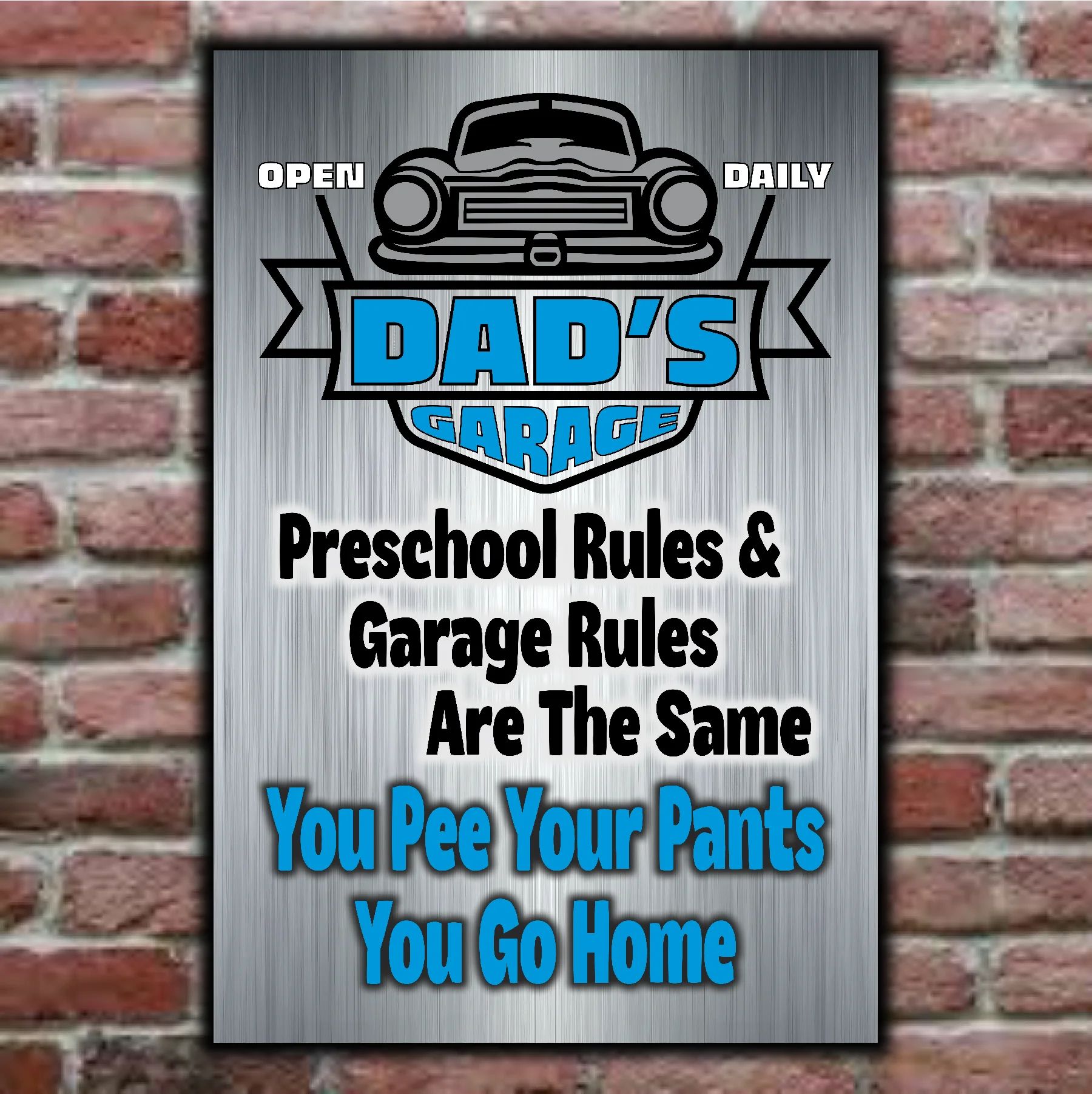 DAD's GARAGE ~ Pee Your Pants, You Go Home 7