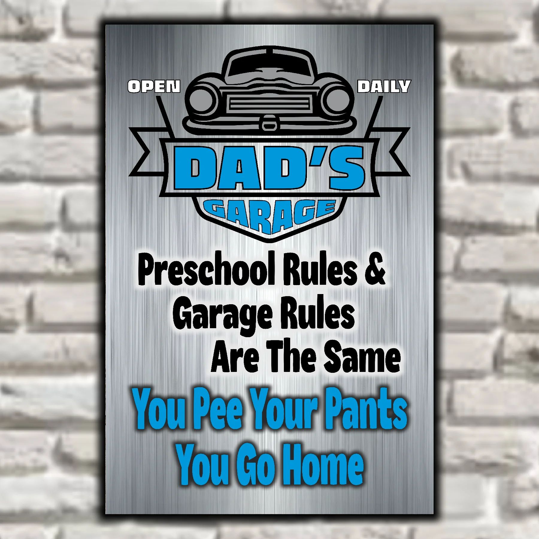 DAD's GARAGE ~ Pee Your Pants, You Go Home 8