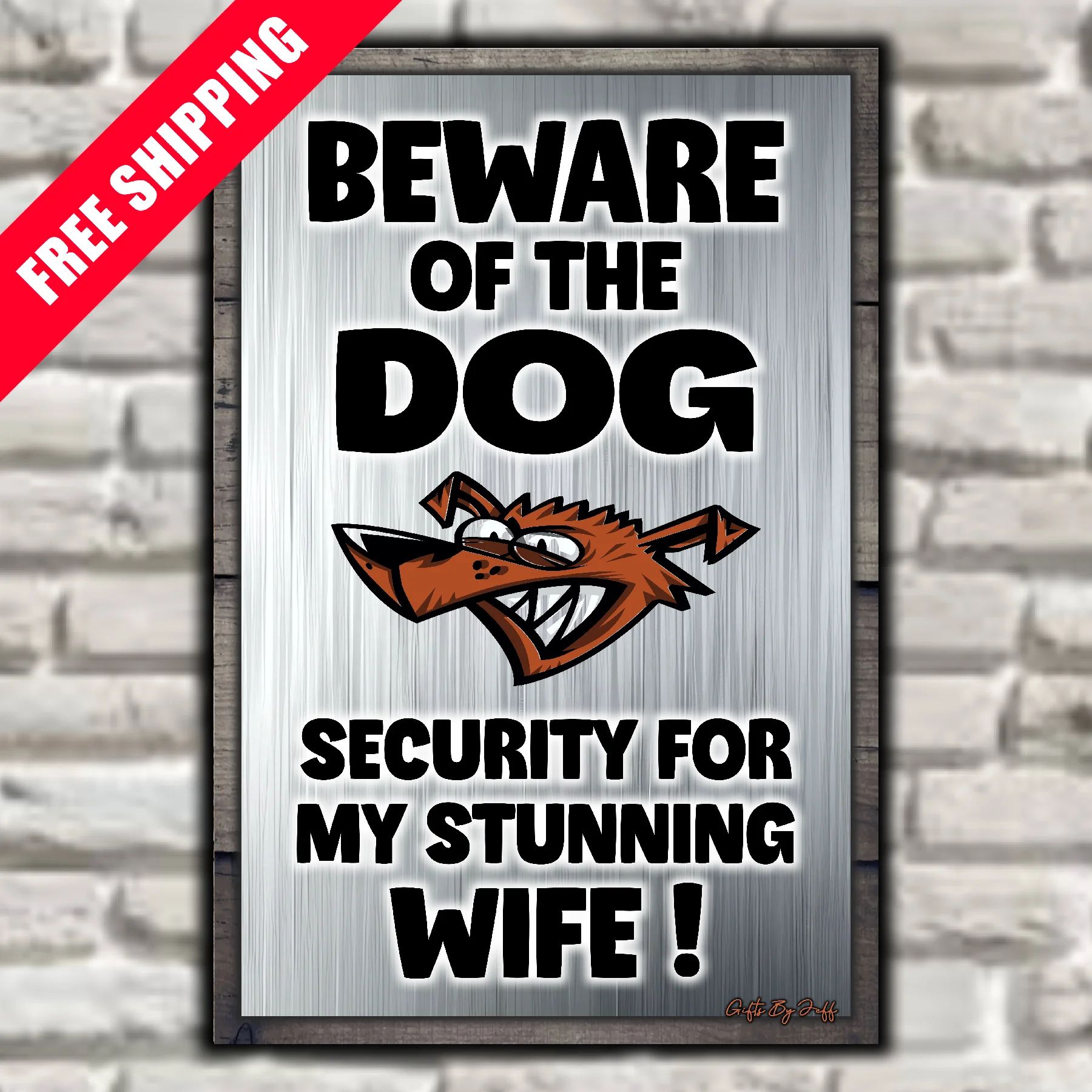 Beware Of The Dog ~ Security For My Stunning Wife ! 7