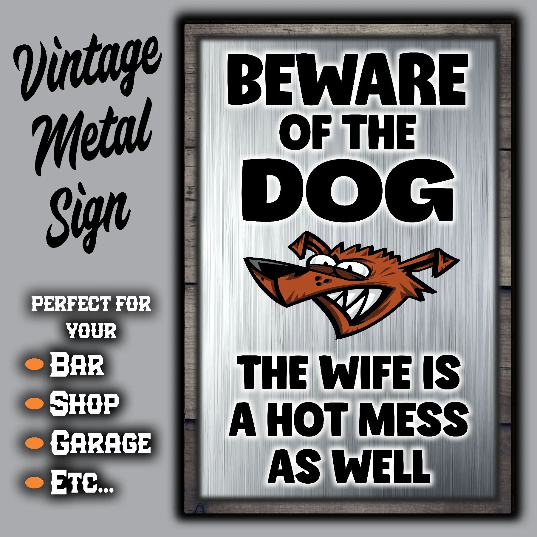 Beware Of The Dog ~ Wife Is a Hot Mess As Well 3