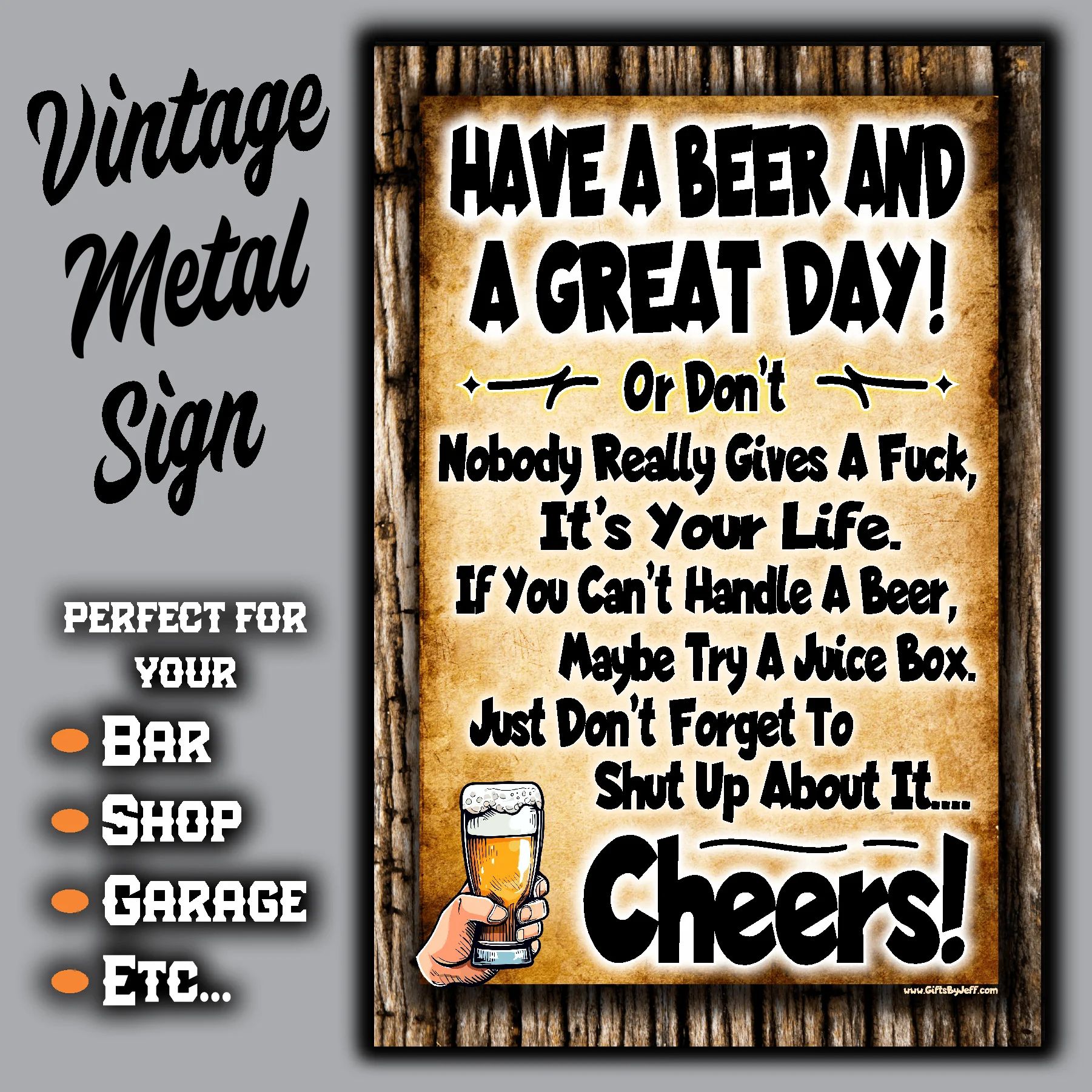 Have A Beer And A Great Day, Or Don't! Just Don't Forget To Shut Up About It