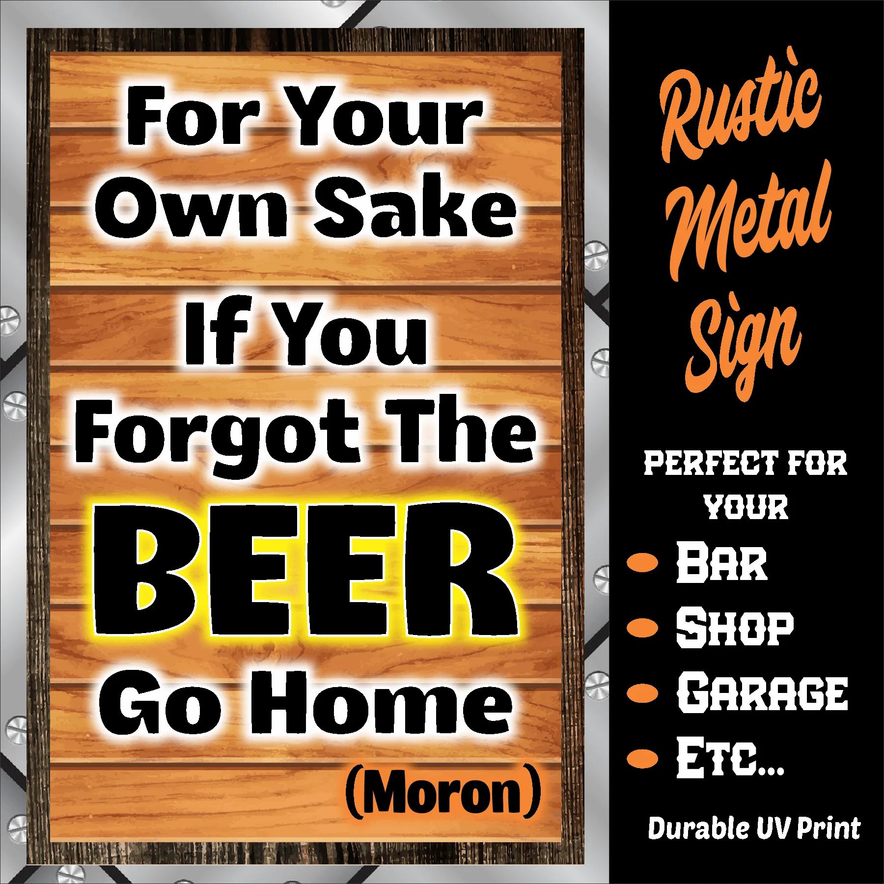 If You Forgot The Beer, Go Home