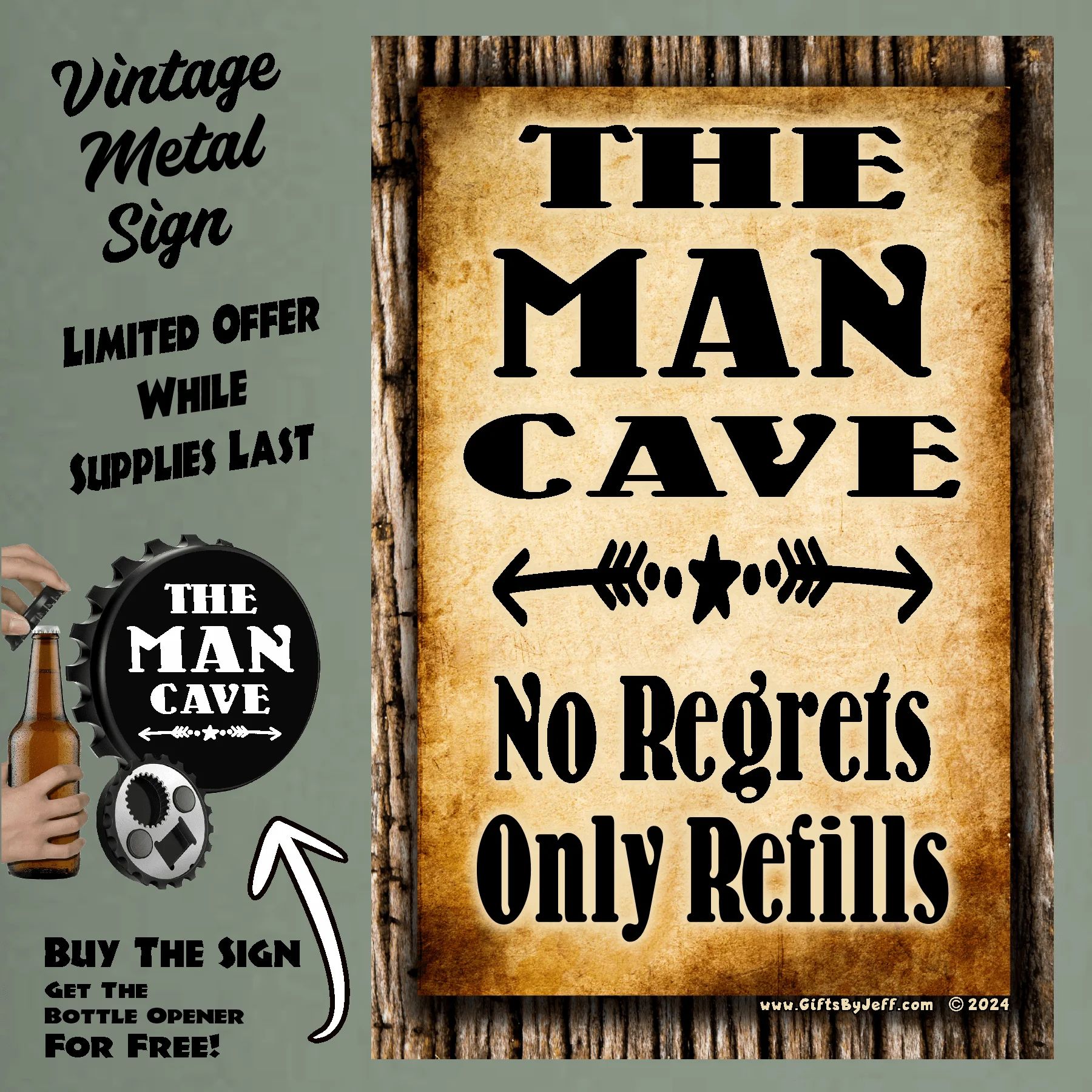 Man Cave, No Regrets Only Refills FBO