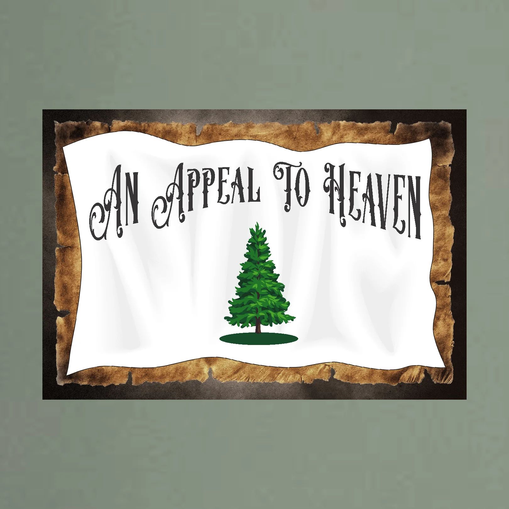 An Appeal To Heaven (Horizontal)