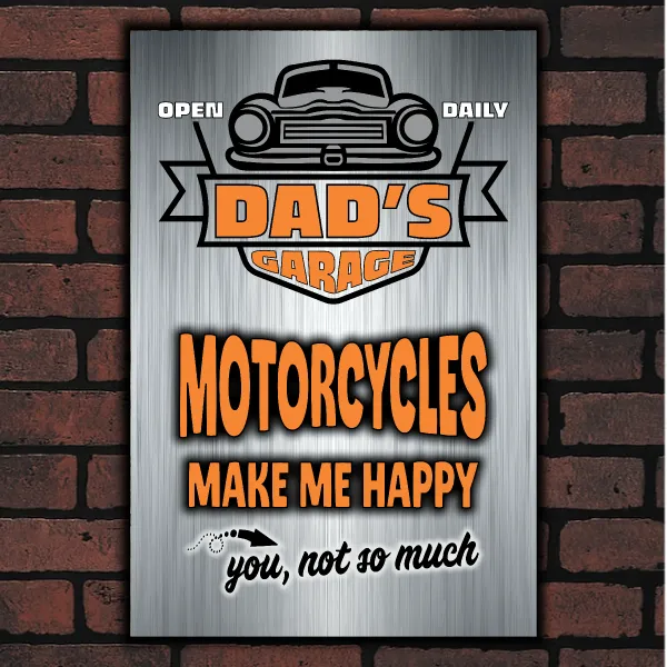 DAD's GARAGE ~ MOTORCYCLES Make Me Happy