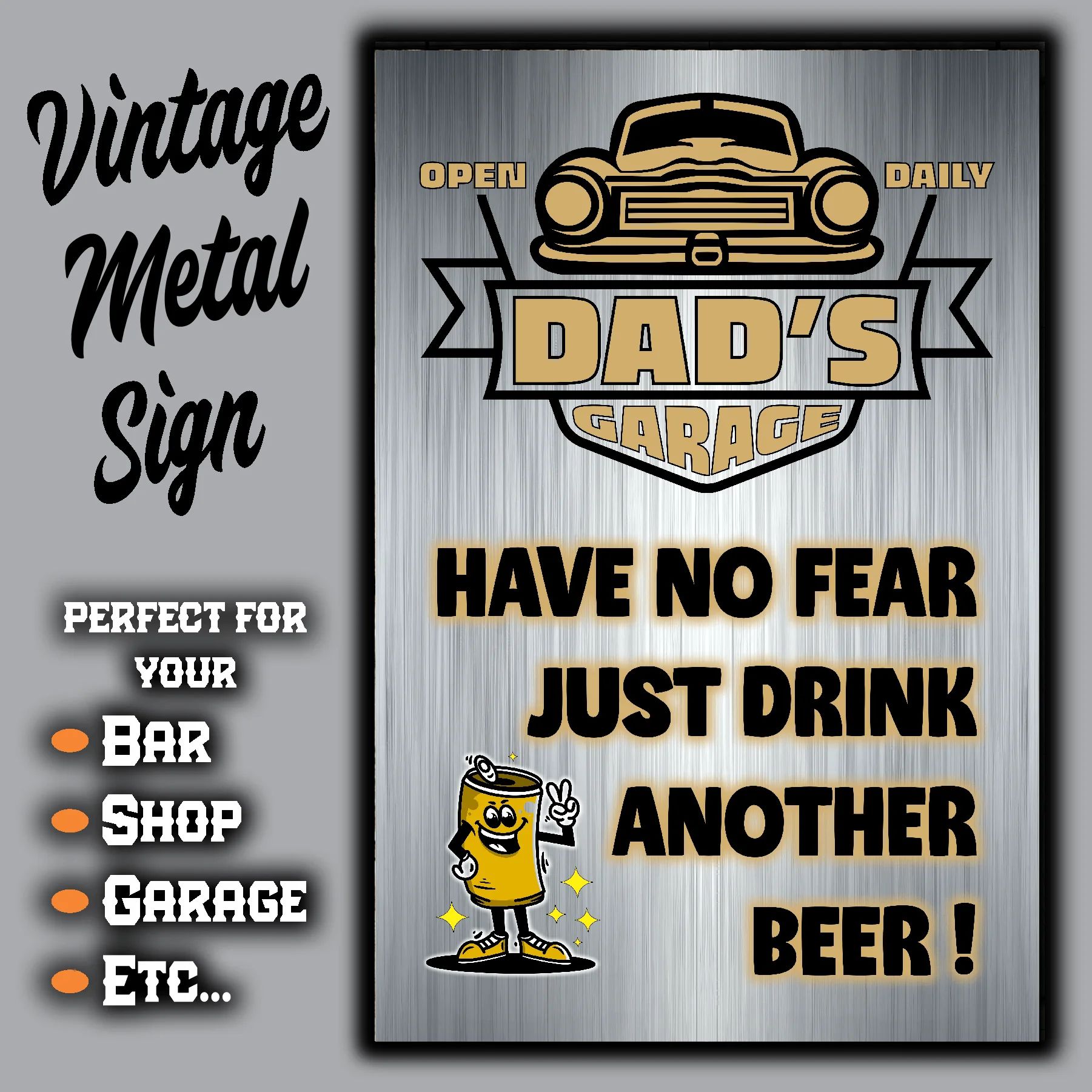 DAD's GARAGE ~ Have No Fear, Just Drink Another Beer! 3