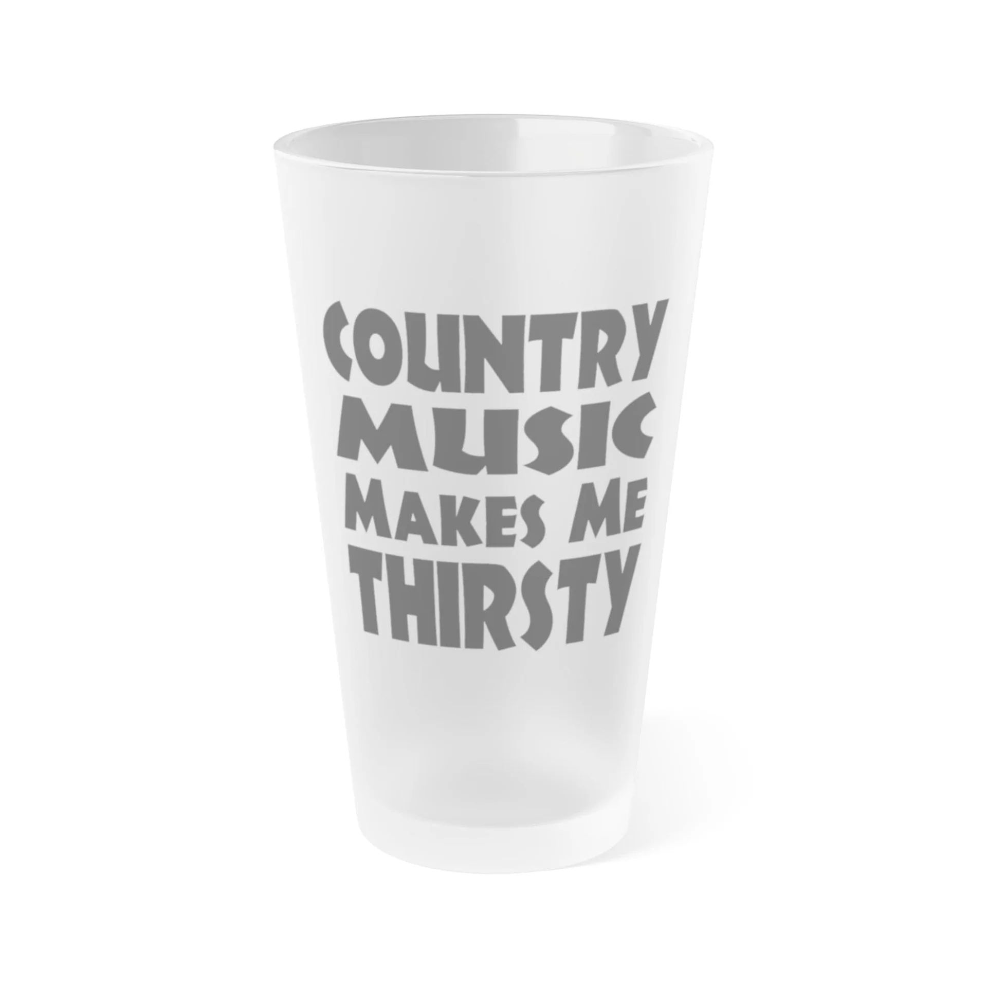 Country Music Makes Me Thirsty 2