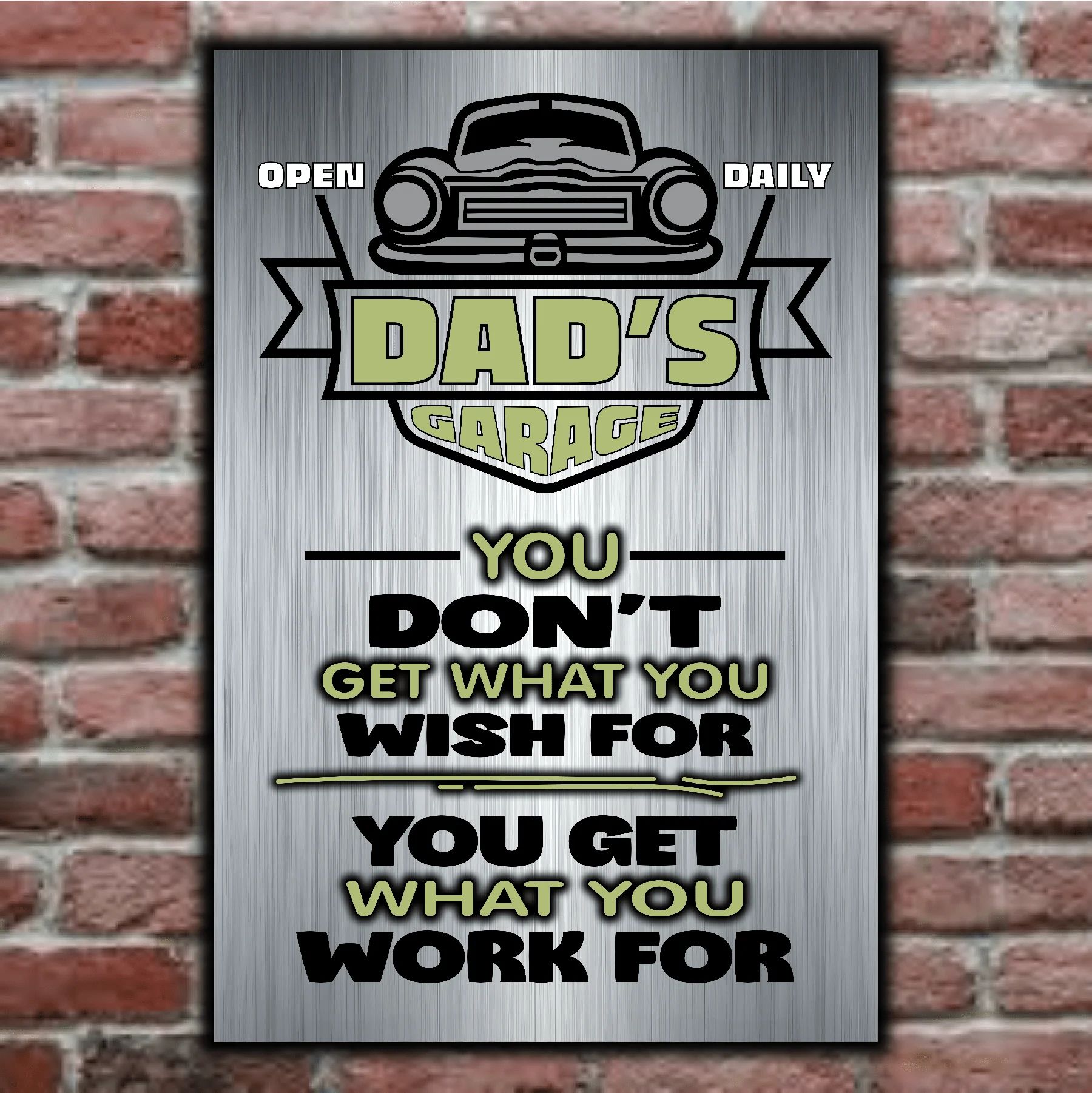 DAD's GARAGE ~ You Get What You Work For 8