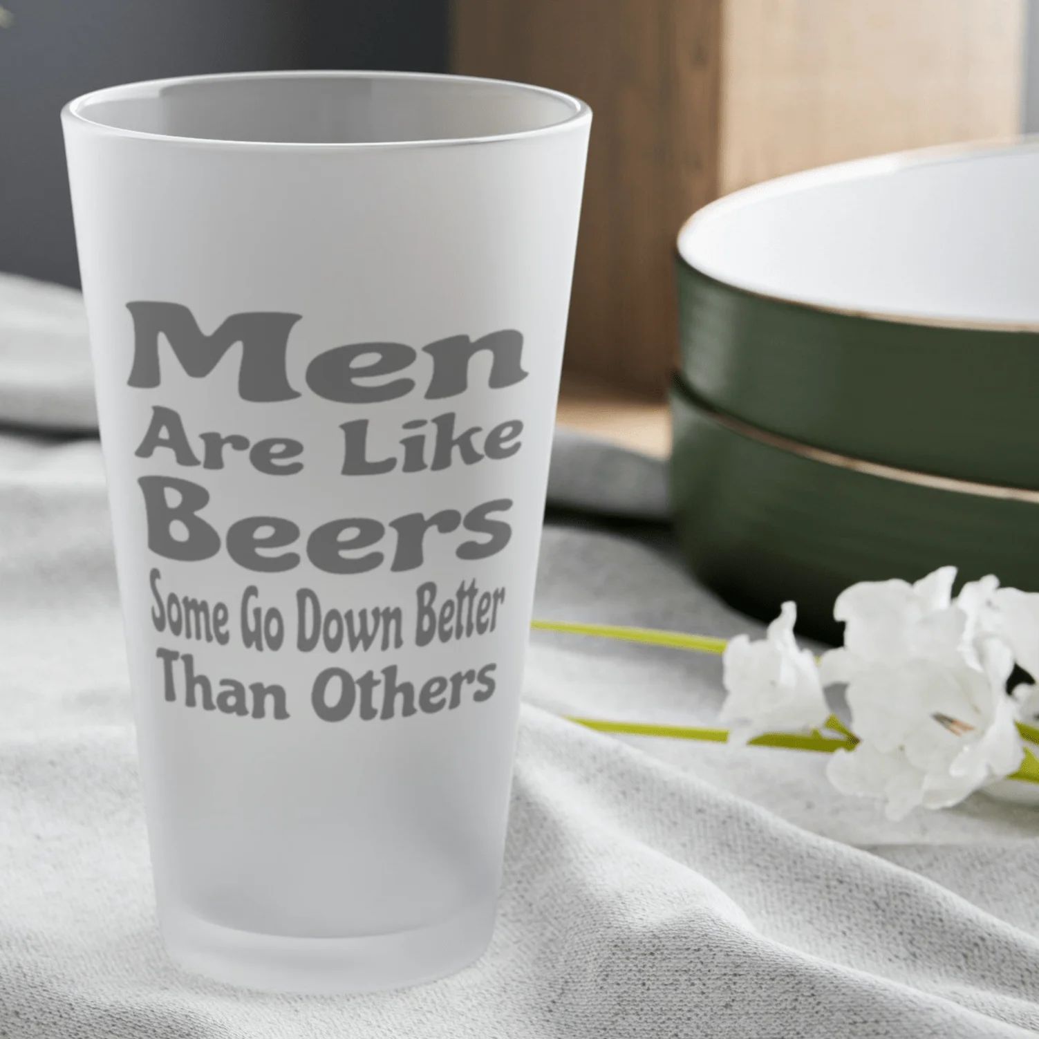 Men Are Like Beers, Some Go Down Better Than Others 2