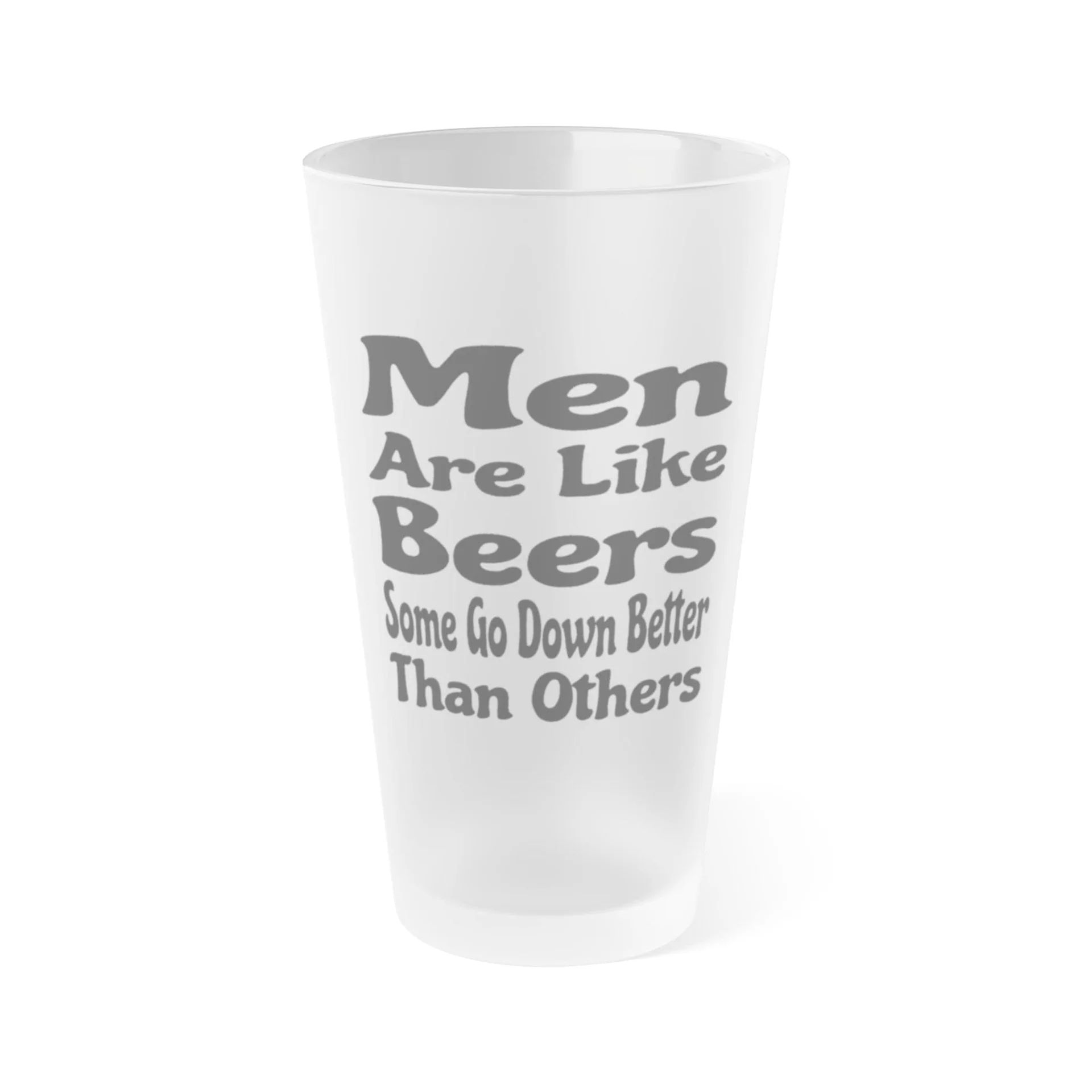 Men Are Like Beers, Some Go Down Better Than Others 3