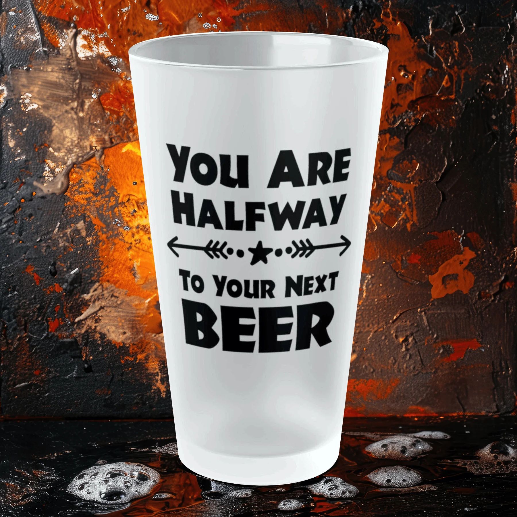 You Are Halfway To Your Next BEER