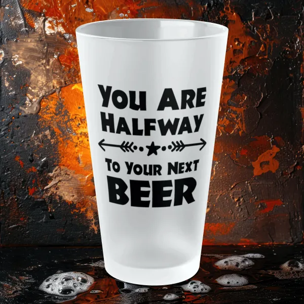 You Are Halfway To Your Next BEER