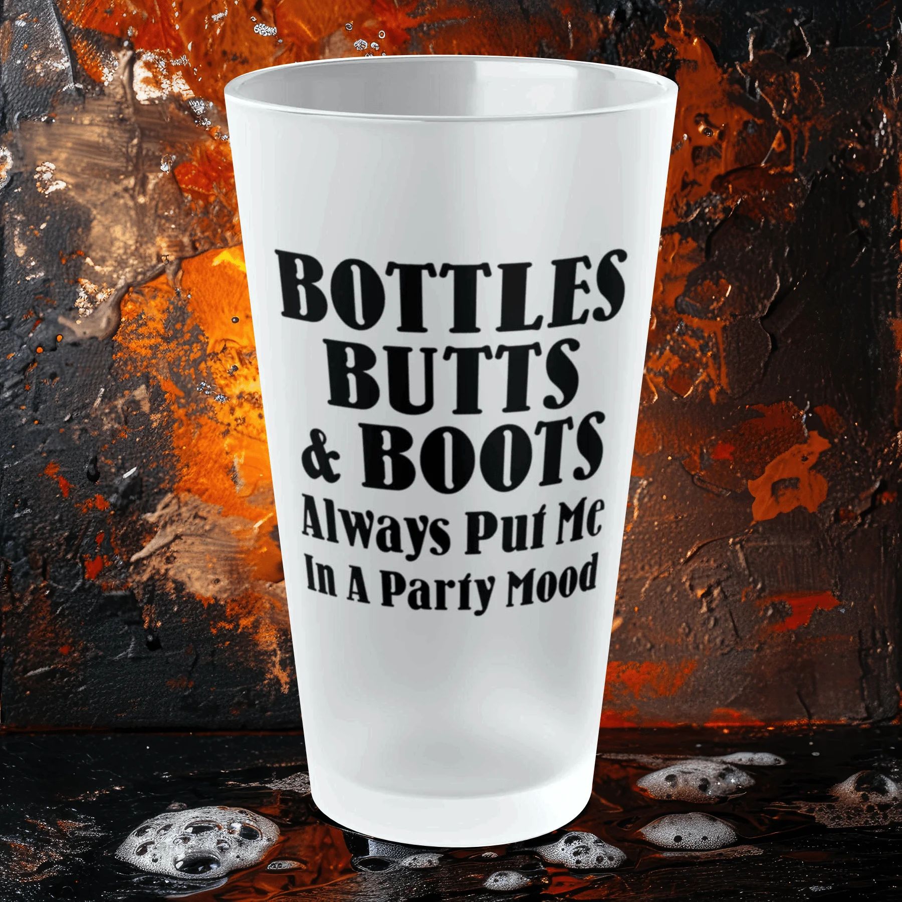 Bottles, Butts, & Boots Always Put Me In A PARTY Mode
