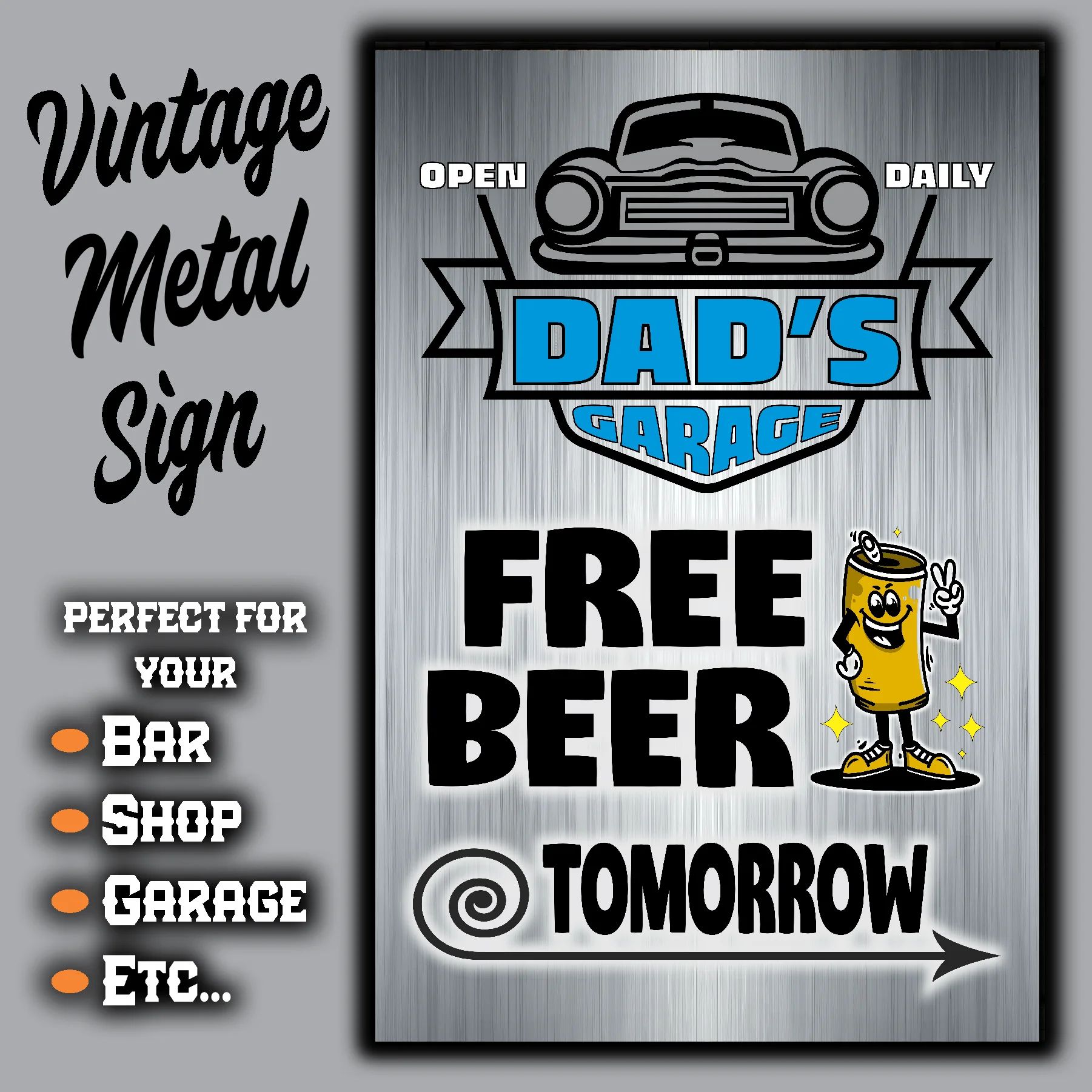 DAD's GARAGE ~ FREE BEER TOMORROW 3