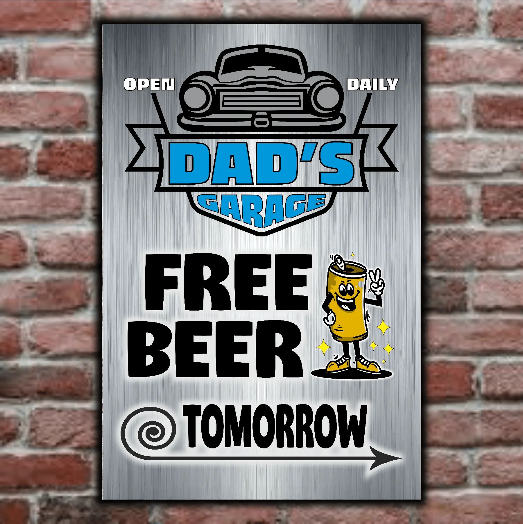 DAD's GARAGE ~ FREE BEER TOMORROW 7