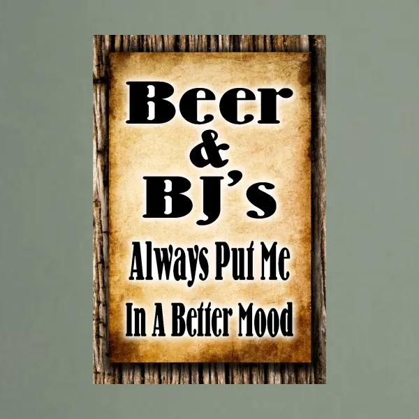 BEER & BJ's. Better Mood