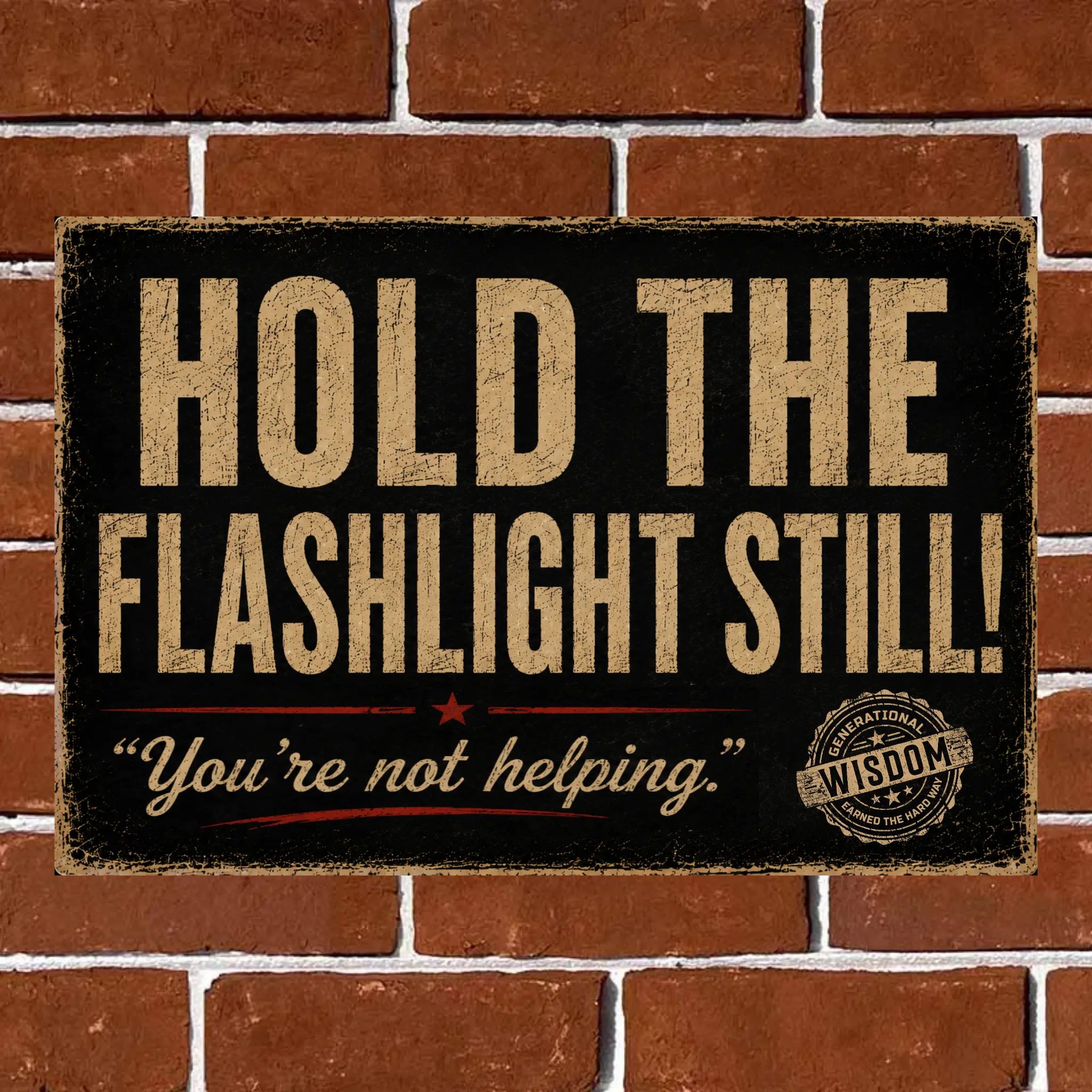 Hold The Flashlight Still!