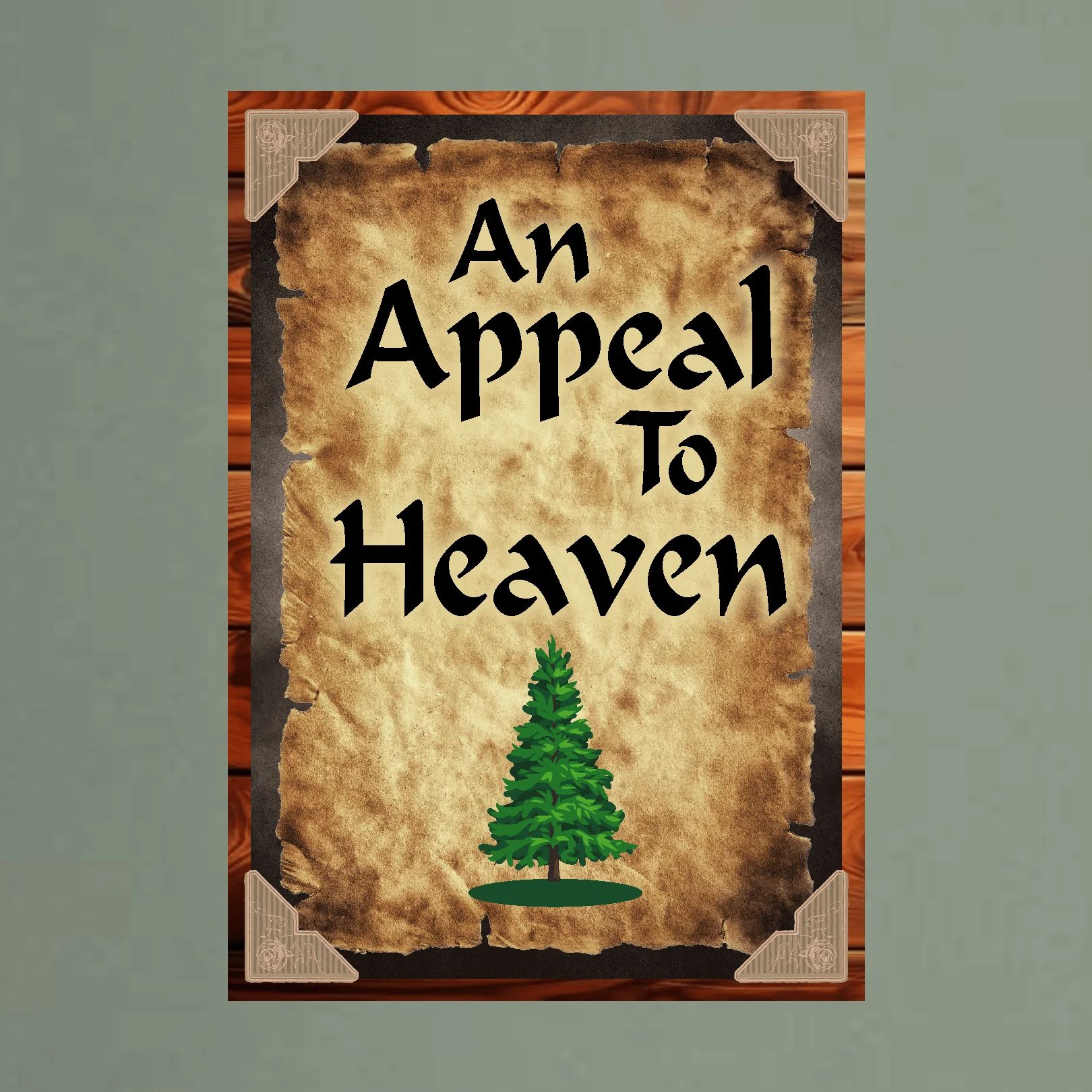 An Appeal To Heaven (Vertical)