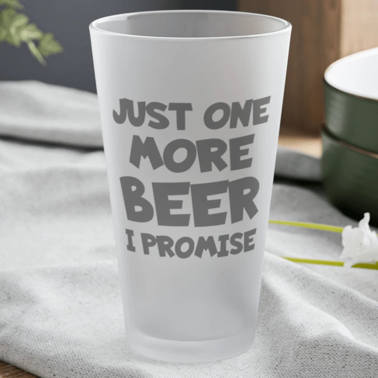 Just One More BEER, I Promise 3