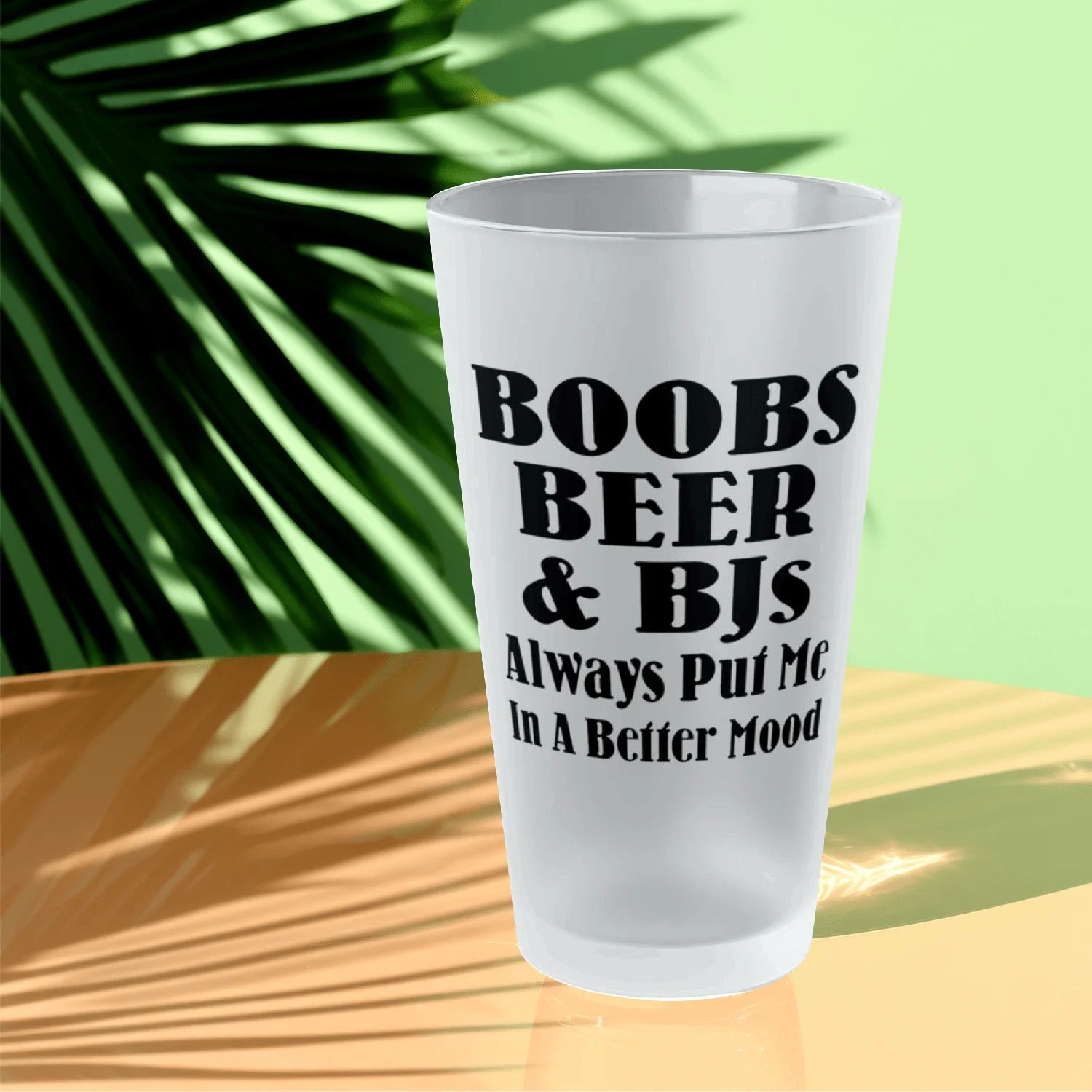 Boobs, Beer and BJs Always Put Me In A Better Mood 2