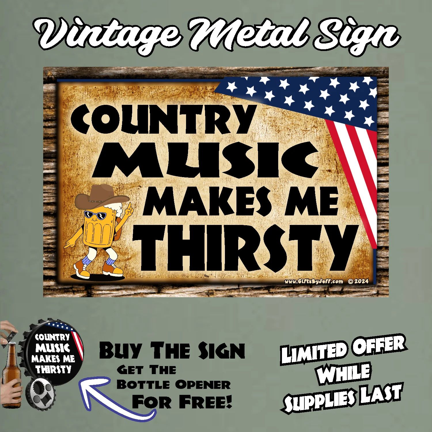 FLAG - Country Music Makes Me Thirsty FBO