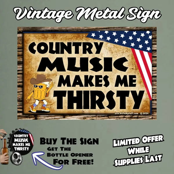 FLAG - Country Music Makes Me Thirsty FBO