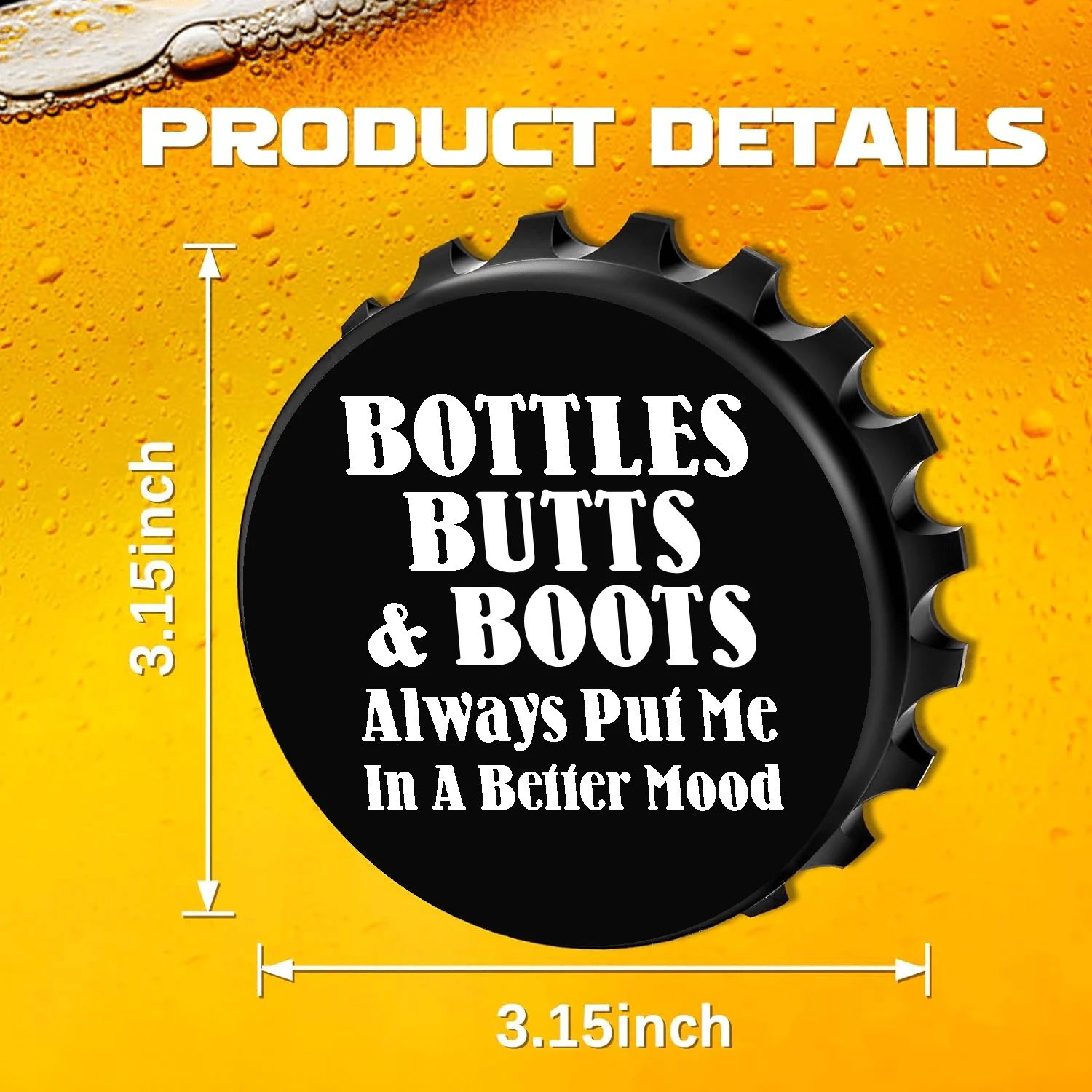 Bottles, Butts & Boots Always Put Me In A Better Mood FBO 3